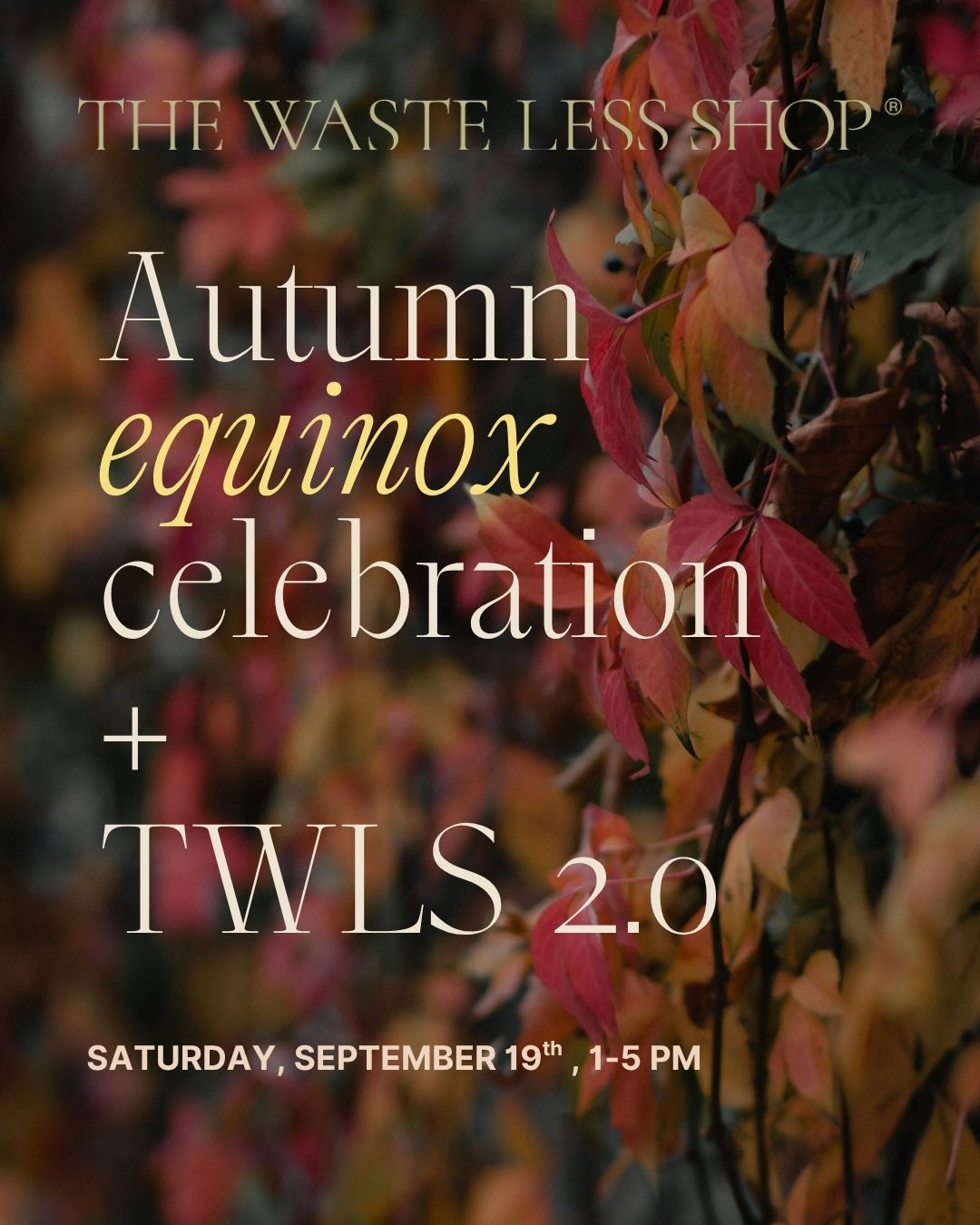 TWLS 2.0 + Autumn Equinox Celebration
