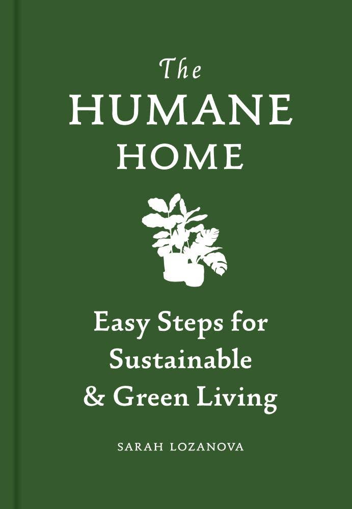 Humane Home: Sarah Lozanova